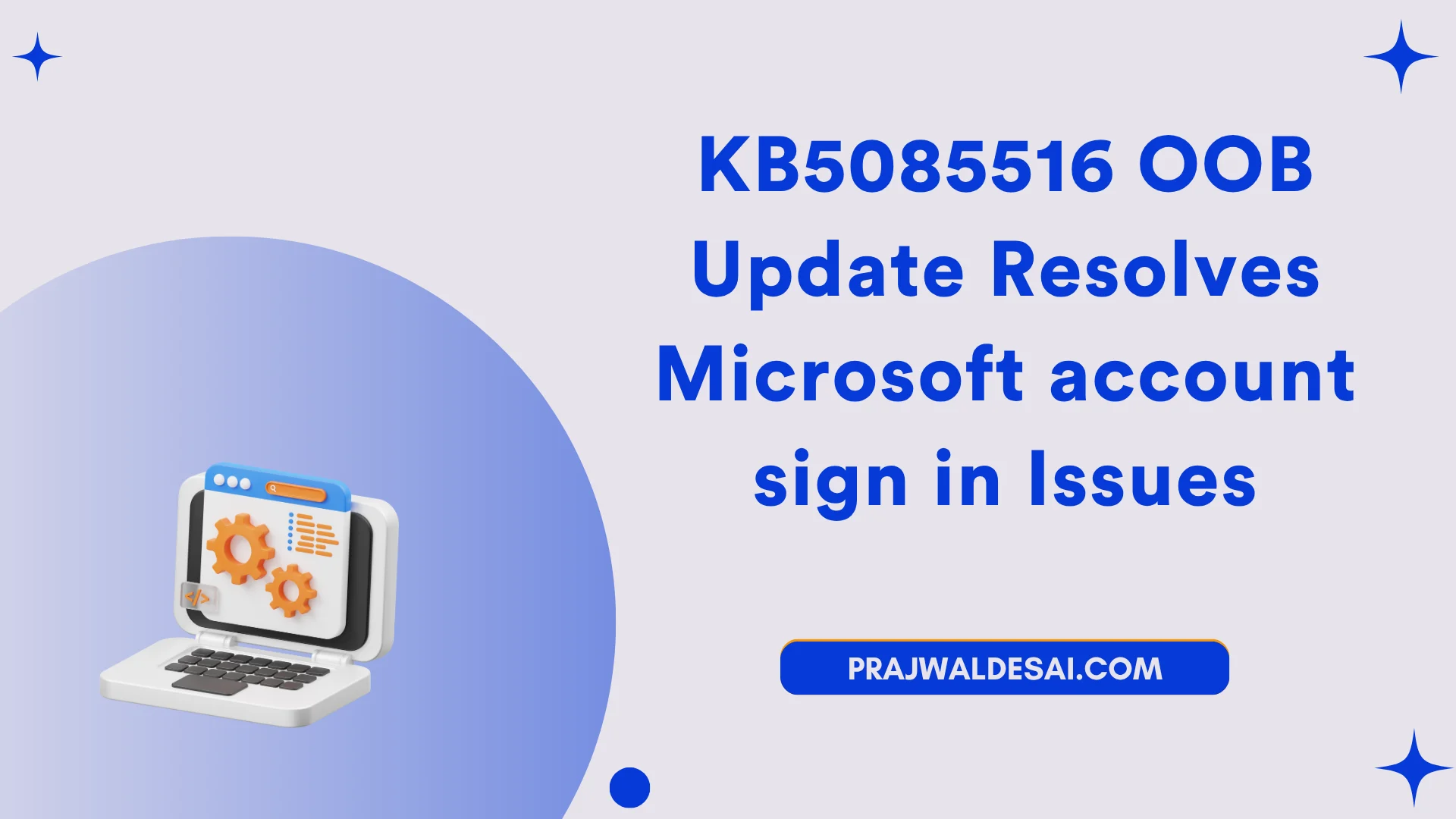 /de/images/KB5085516-Update-Resolves-Microsoft-account-sign-in-Issues_ftimg.png