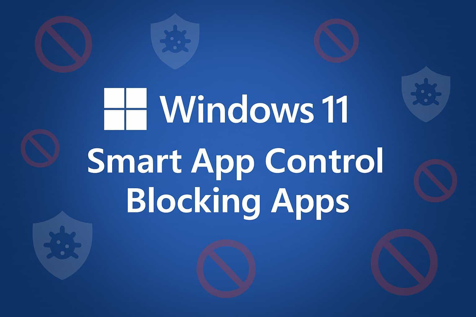 /de/images/Smart-App-Control-from-Blocking-Apps.jpg