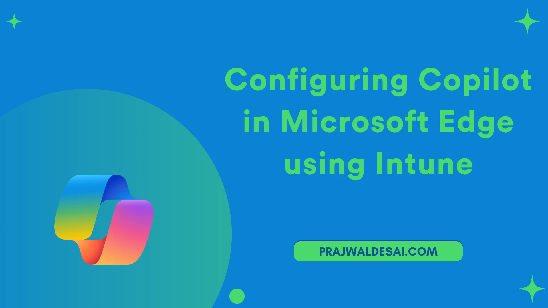 /fr/images/Configuring-Copilot-in-Microsoft-Edge-using-Intune_ftimg.png
