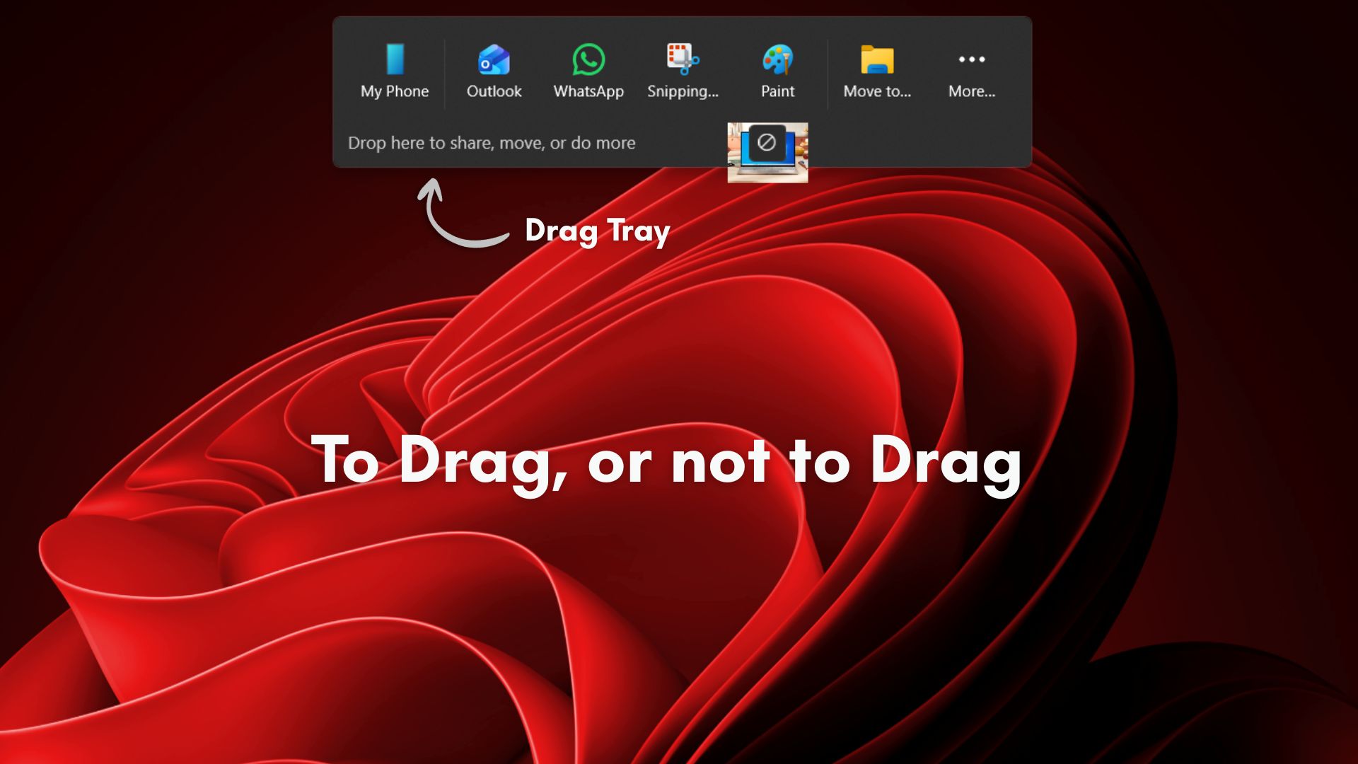 /images/Drag-Tray-in-Windows-11-annoys-some-desktop-users-as-it-gets-in-the-way.jpg
