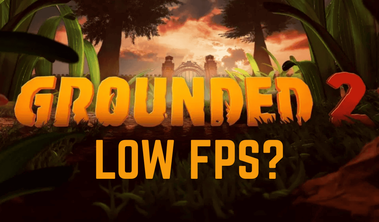 /images/Grounded-2-low-fps.png