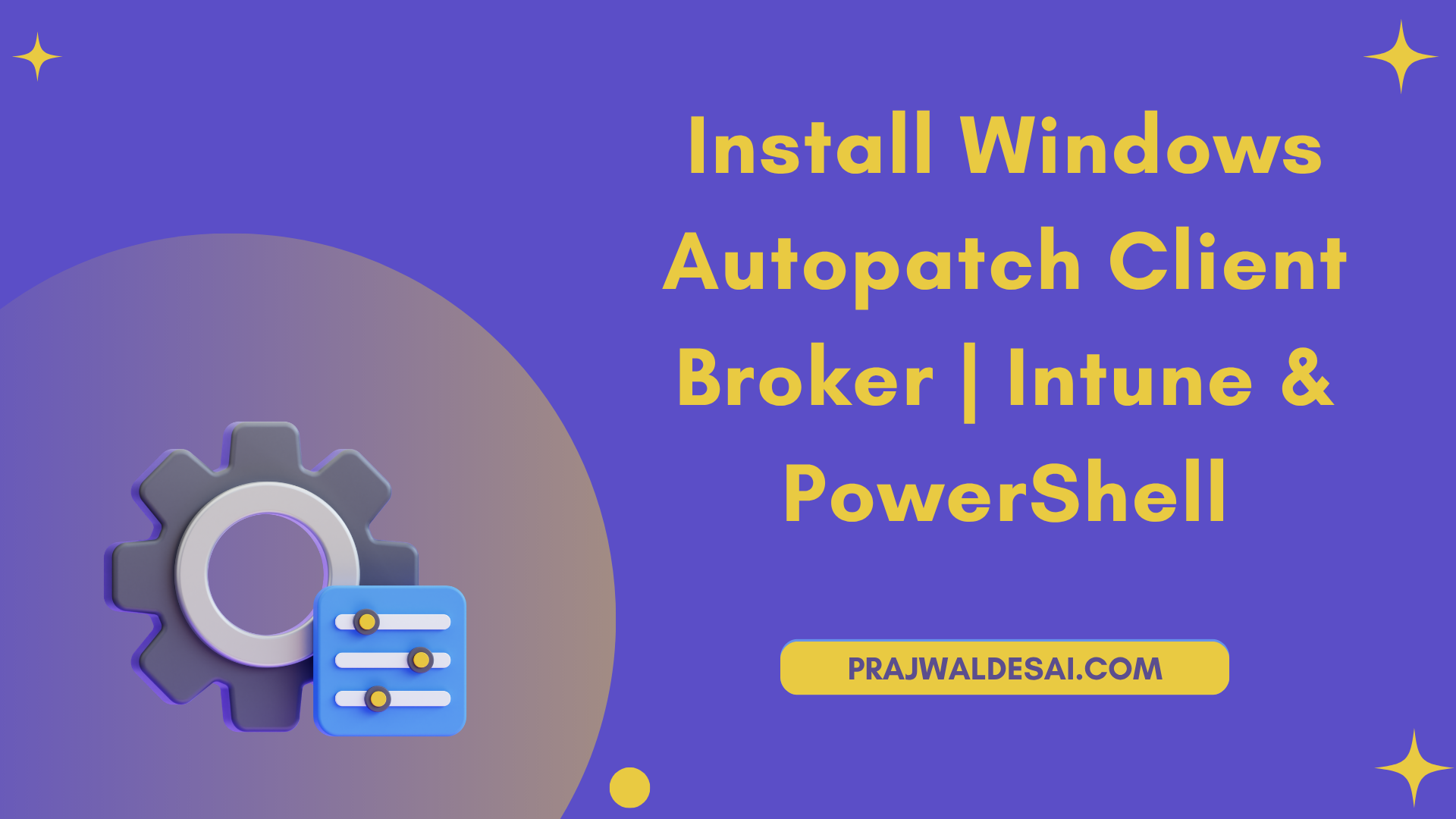 /images/Install-Windows-Autopatch-Client-Broker_ftimg.png
