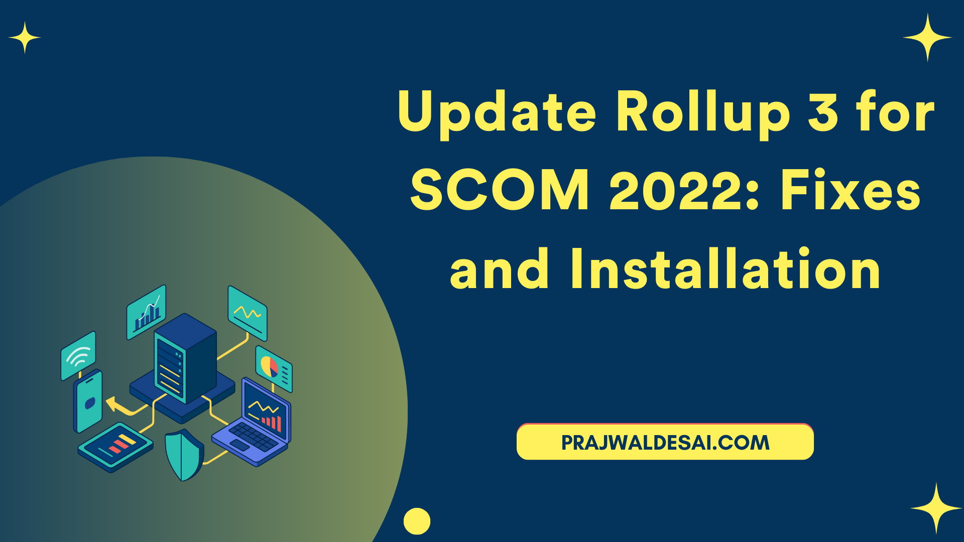 /images/New-Update-Rollup-3-for-SCOM-2022_ftimg.png