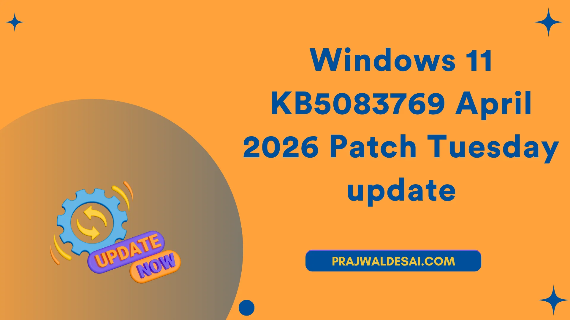 /images/Windows-11-KB5083769-April-2026-Patch-Tuesday-update_ftimg.png