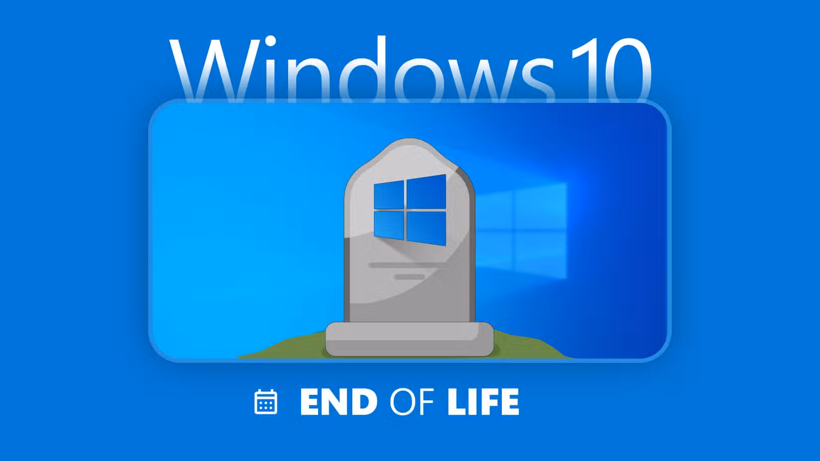/images/a-tombstone-with-the-windows-10-logo-and-end-of-life-written-below.png