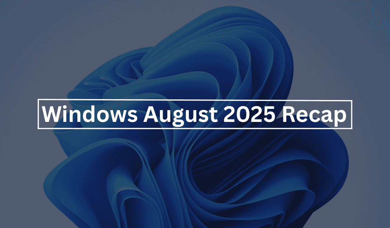 /th/images/Windows-August-2025-recap.png